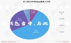tpWallet 是一个相对新兴的数字钱包应用，旨在提