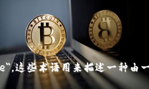 区块链钱包助记词用英文通常称为 