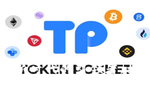 tpWallet：数字钱包新时代的引领者，携手加密世界的未来!
